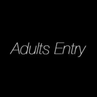 Adults Entry