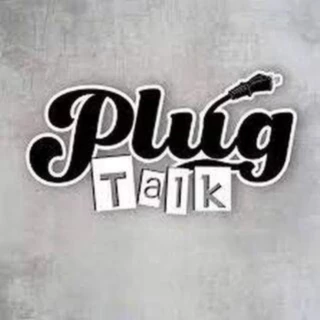 Plug Talk
