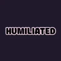 HUMILIATED HUMILIATED