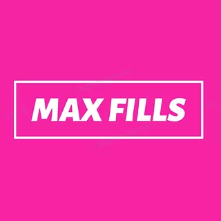 Max Fills